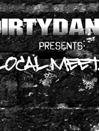 DirtyDanzig presents: Local Meeting 3 (opcja free)