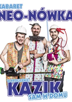 Kabaret Neo-Nówka - Kazik sam w domu 