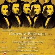 Chopin w pieśniach i listach