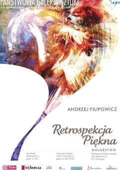 Andrzej Filipowicz - Retrospekcja piękna
