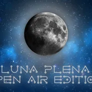 Luna Plena - Open Air Edition - Psytrance Party