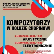 Kompozytorzy w hołdzie Chopinowi