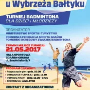 Badminton u Wybrzeża Bałtyku - Turniej 