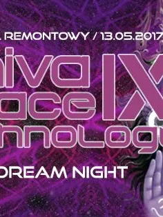 Shiva Space Technology IX X-Dream night