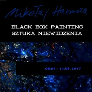 Black Box Painting - sztuka niewidzenia - wernisaż wystawy