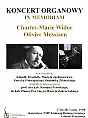 Koncert organowy Widor & Messiaen in memoriam