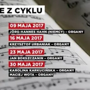 Koncerty organowe z cyklu "Bliżej Bacha"