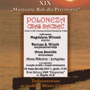Muzyczny Rok dla Przymorza - Poloneza Czas Zacząć