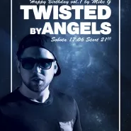 Twisted by Angels: Happy Birthday Vol. 1