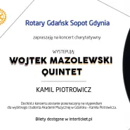 Rotariański Wieczór Jazzowy - Wojtek Mazolewski Quintet