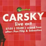 Carsky - live act! After: Pan Filip i Sébastien