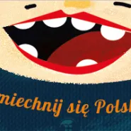 Uśmiechnij się Polsko