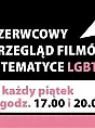 Przegląd filmów o tematyce LGBT