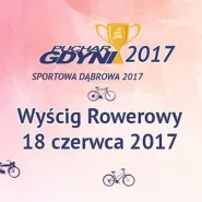 Wyścig Rowerowy Rady Dzielnicy Dąbrowa