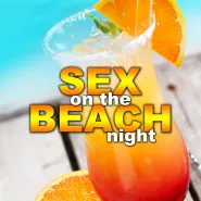 Sex on the beach night