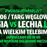 Mecz Legia - Lechia na Targu Węglowym