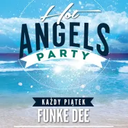 Wakacyjne Hot Angels Party