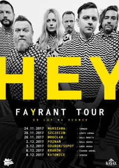 Hey Fayrant Tour