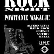 Rock Night - Powitanie Wakacji!