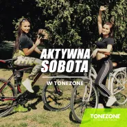 Aktywna Sobota z Tonezone