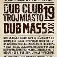 Dub Mass vs Dub Club Trójmiasto