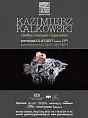 Kazimierz Kalkowski wystawa rzeźby malarstwa i rysunku: wernisaż