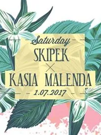 Skipek & Kasia Malenda