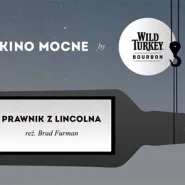 Kino Mocne by Wild Turkey: Prawnik z Lincolna