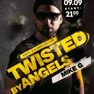 Twisted by Angels - Mike G - Happy Birthday