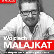 Wojciech Malajkat - Biesiada Literacka