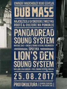 Dub Mass XXXI: Pandadread meets Lion's Den (DE)