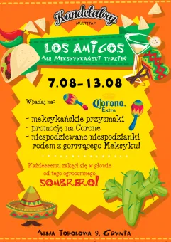 Los Amigos - ale Meksykański tydzień
