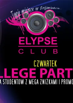College Party! czyli Studenckie czwartki w Elypse Club