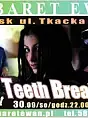 Teeth Breakers