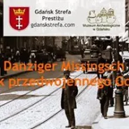 Danziger Missingsch - język przedwojennego Gdańska