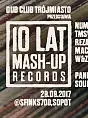 10 lat Mash-Up Records