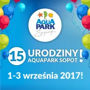 15 urodziny Aquaparku
