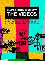 RAP History Warsaw The Videos x STEEZ (Pro8l3m) x DJ KEBS