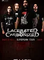 Lacerated And Carbonized
