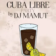 Cuba libre party by Mamut