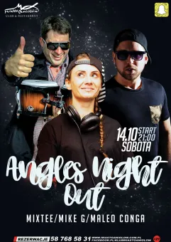 Angels Night Out - Mixtee & MIKE G & MALEO CONGA