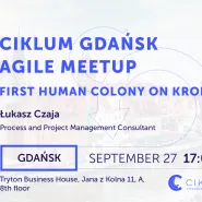 Ciklum Gdańsk Agile Meetup