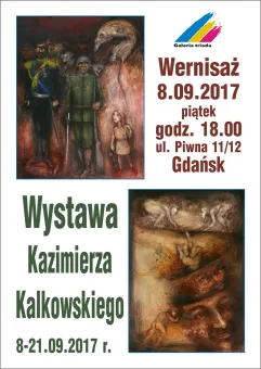 Wystawa malarstwa i rzeźby Kazimierza Kalkowskiego