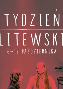 Tydzień Litewski w Teatrze Szekspirowskim