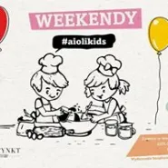 Weekendy #aiolikids