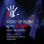 Night of Rock / KONG / After: MrRobertto