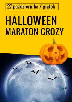 Halloween Maratony Grozy!