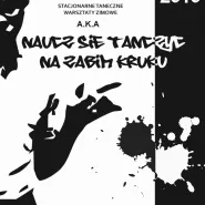 Naucz się tańczyć na Żabim Kruku