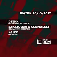 Dtekk / Szkatulski & Kosmalski / Kajko
