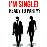 I'm Single! Ready To Party? vol. III